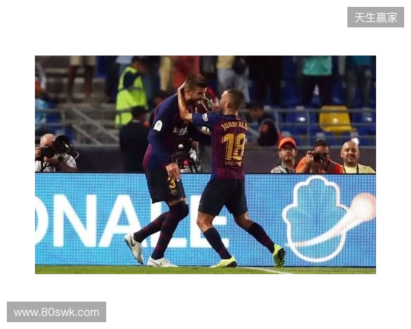 皮克:不会参加31年巴萨主席选举;皇马进入乱踢都能赢模式